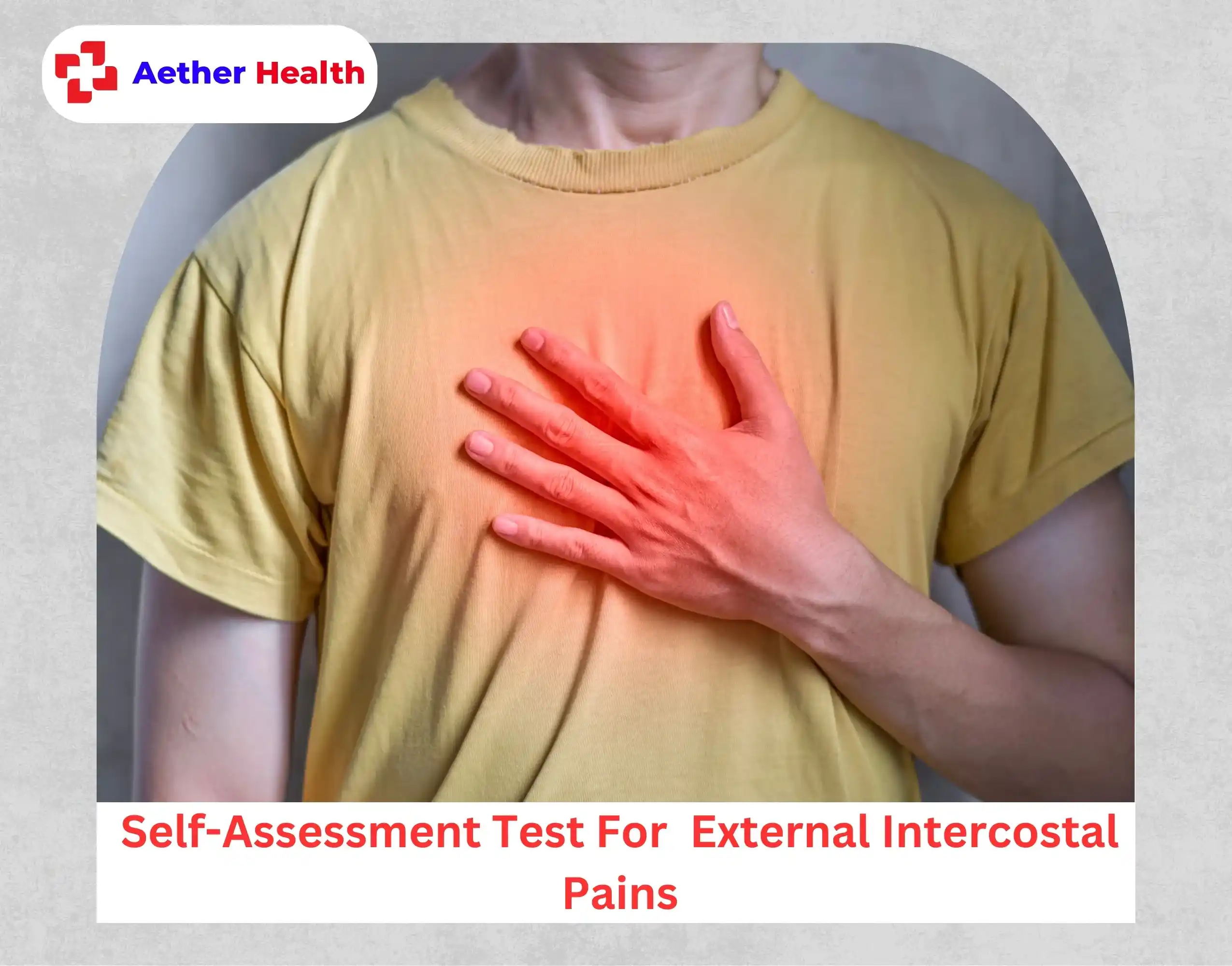 Self-Assessment Test For External Intercostal Pains
